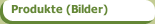  Produkte (Bilder)